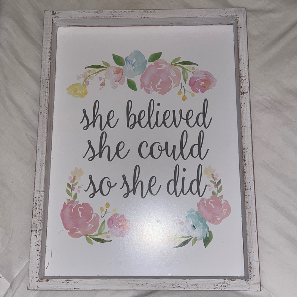 She believed she could do she did walk decor
